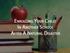 Enrolling Your Child In Another School After A Natural Disaster