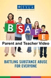 BSAFE: Parent and Teacher Video